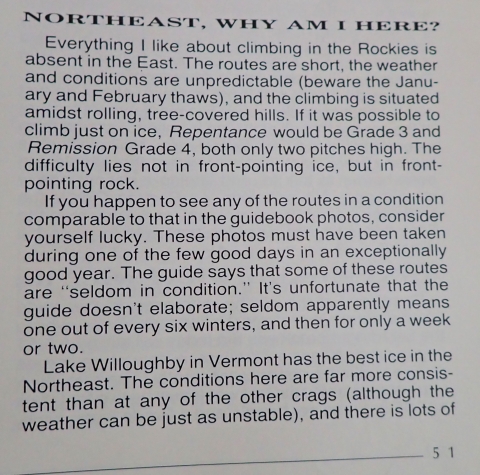 I have to disagree. Northeast Ice is Awsome!
